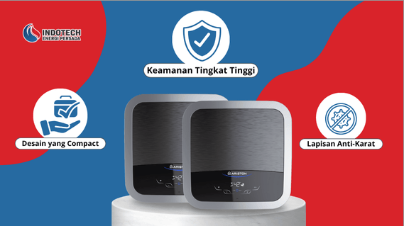 keunggulan teknologi pemanas air listrik Ariston